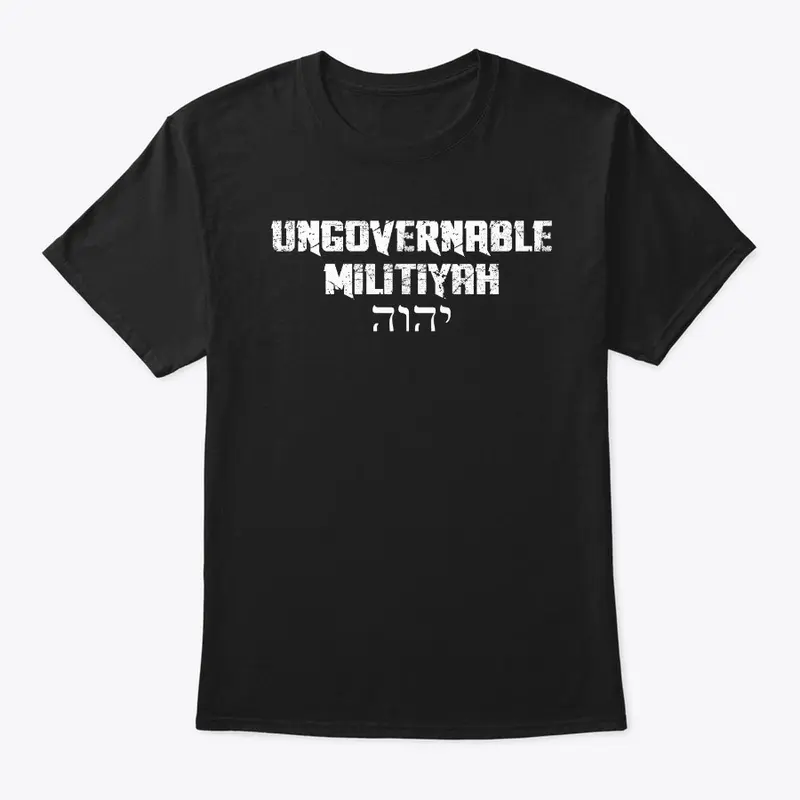 UNGOVERNABLE MilitiYah